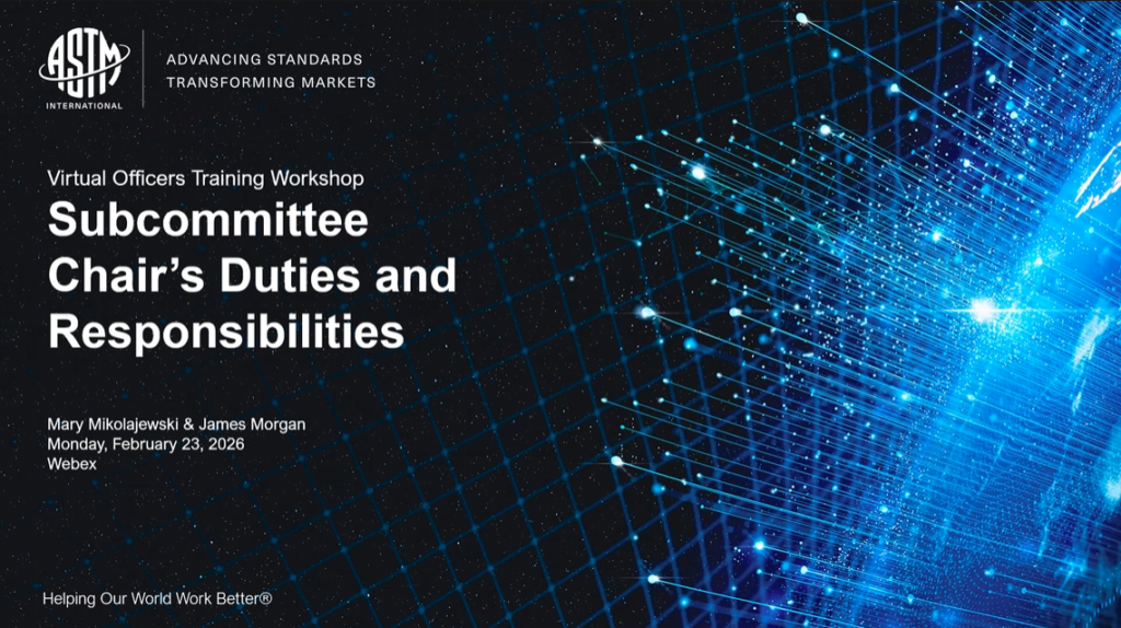 ASTM公式トレーニング「Subcommittee Chair’s Duties and Responsibilities」のスライド